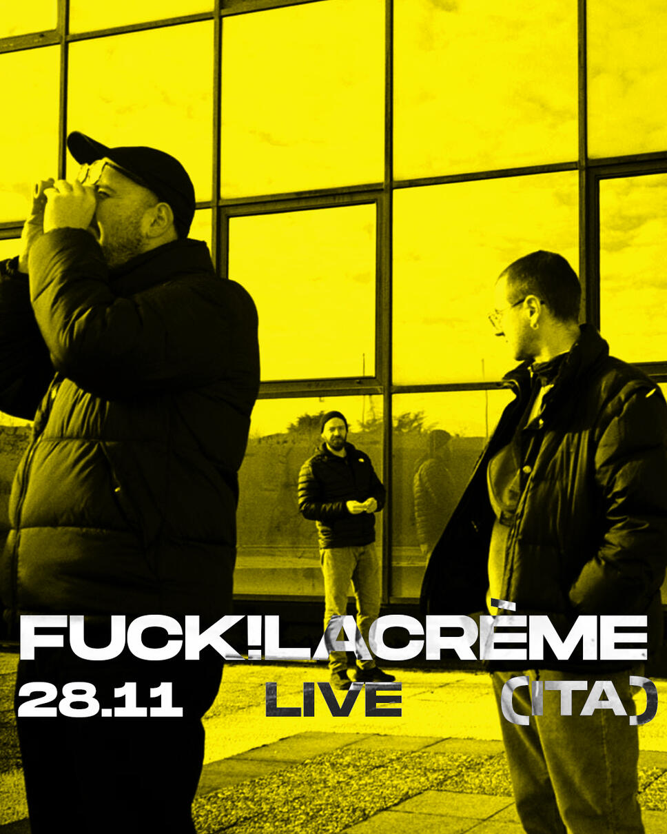 FUCK!LACREME live Bologna